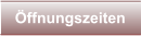 ffnungszeiten